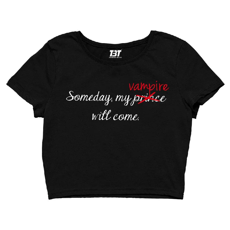 Crop Top - Someday My Vampire Will Come